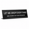 Funny Office Desk Signs, Novelty Gift for Coworker, Hilarious Office Decor